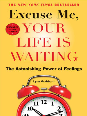 Excuse Me, Your Life Is Waiting - ebook